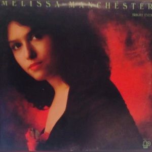 Melissa Manchester Bright Eyes 1974 Original Vinyl LP Record Album BELL-1303